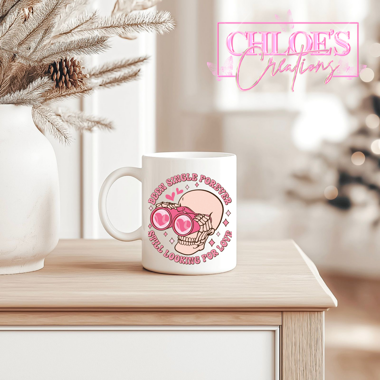 Been Single Forever Mug