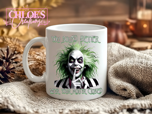 You Sound Better Mug